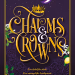 Charms and Crowns