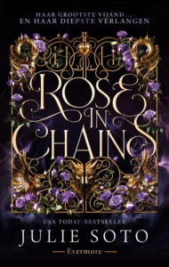 The Evermore Trilogy 1 - Rose in Chains